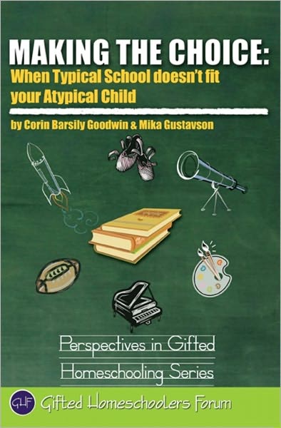 Making the Choice: When Typical School Doesn't Fit Your Atypical Child