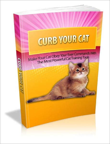 Curb Your Cat Master The Art Of Training Your Cat With Ease!