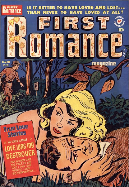 First Romance Magazine Number 10 Love Comic Book
