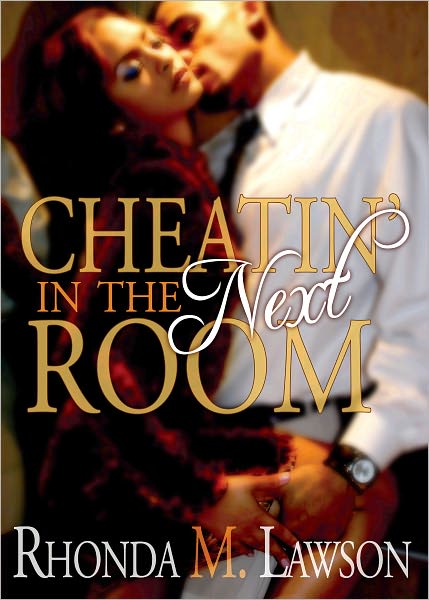Cheatin' in the Next Room