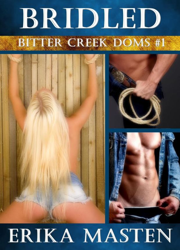Bridled: Bitter Creek Doms #1