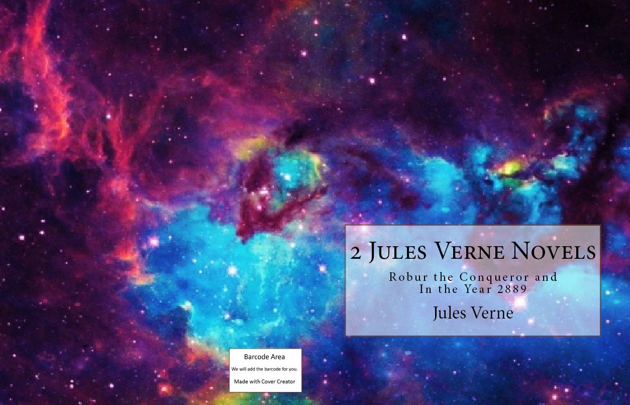 Graphic Novels & Comic Books: 2 Jules Verne Novels(Robur the Conqueror and In the Year 2889 multibooks Science Fiction Fantasy Adventures