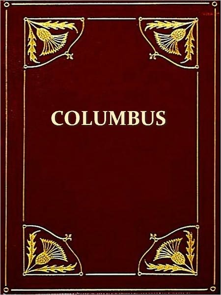 The Life of Christopher Columbus