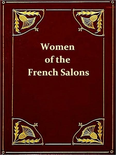 The Women of the French Salons