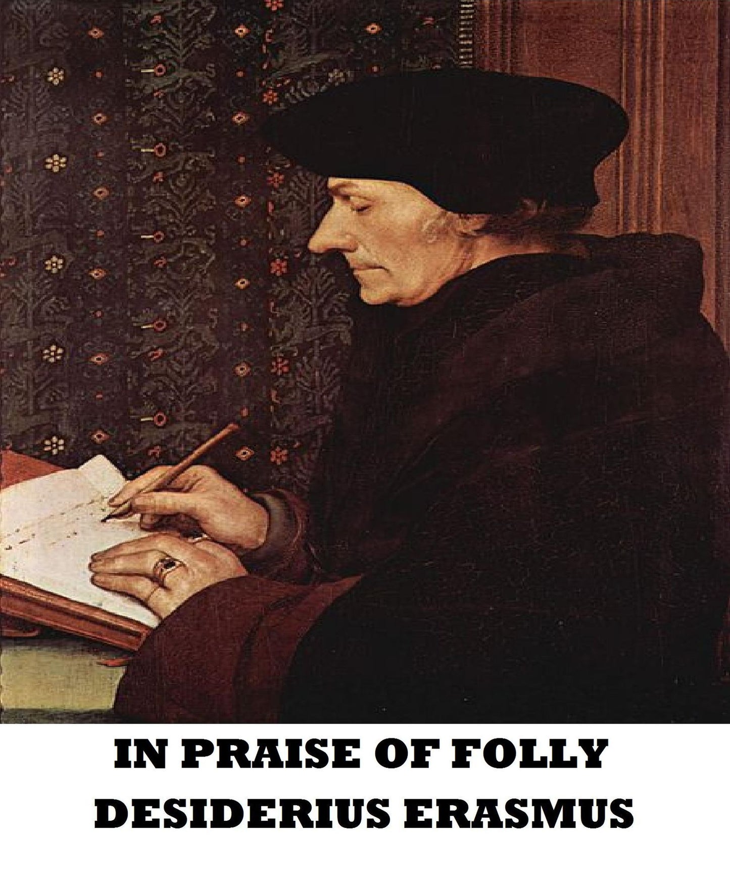 In Praise of Folly