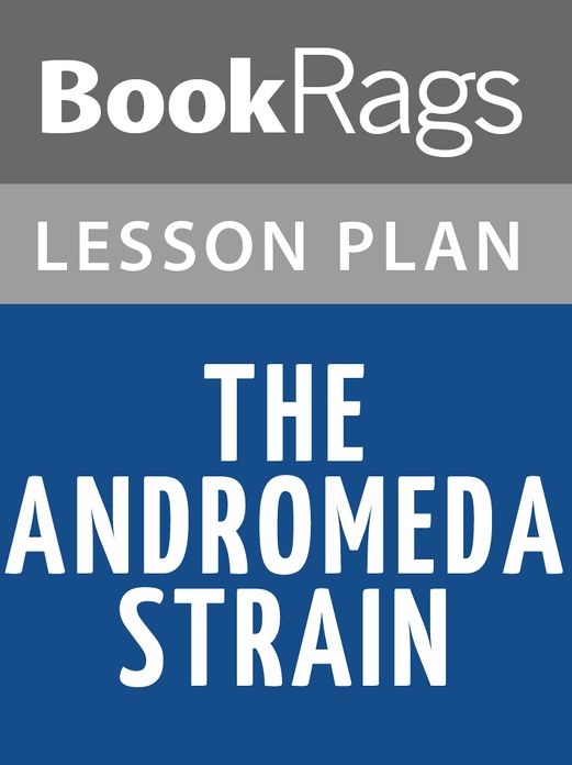 The Andromeda Strain Lesson Plans