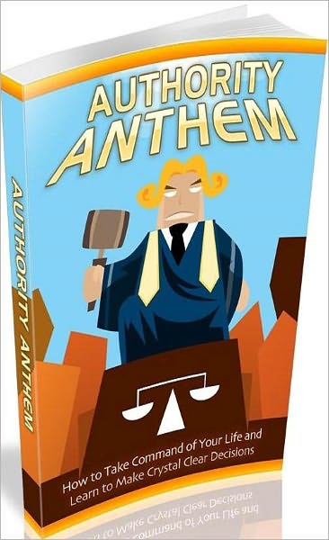 Inspiration & Personal Growth eBook - Authority Anthem - learn to make crystal clear decisions!