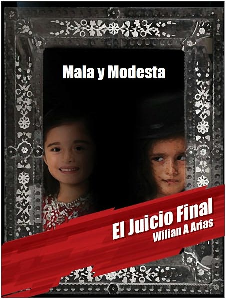 Mala y Modesta