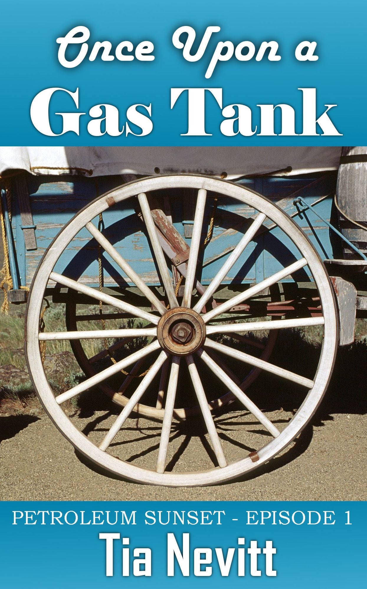 Once Upon a Gas Tank