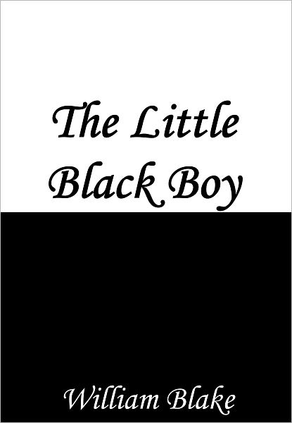 The Little Black Boy