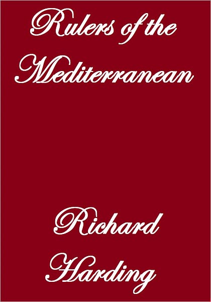 The Rulers Of The Mediterranean