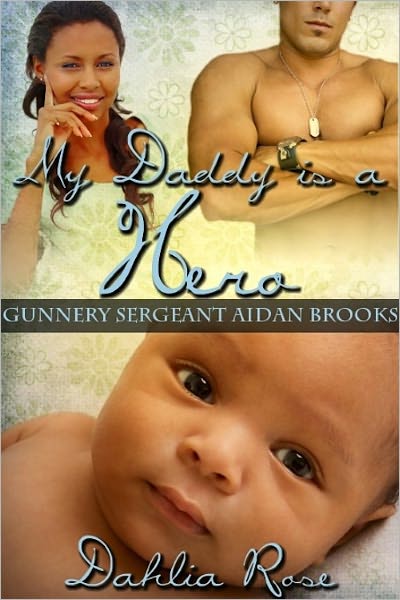 My Daddy is a Hero 3 [Interracial Erotic Romance]