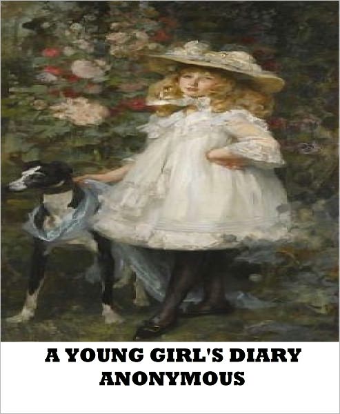 A Young Girl's Diary (Prefaced with a Letter by Sigmund Freud)
