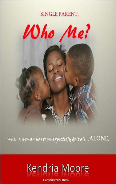 Single Parent, Who Me?