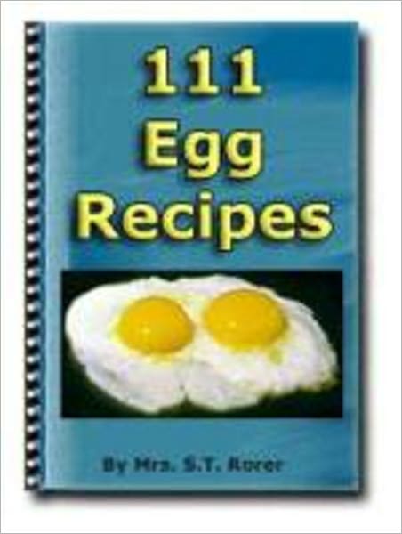 111 Egg Recipes