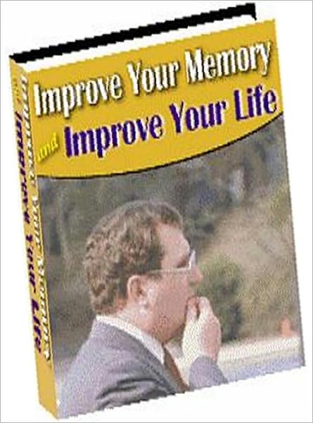 Best Memory Study Guide eBook - Improve Your Memory and Improve Your Life - When Forgetting Occurs !