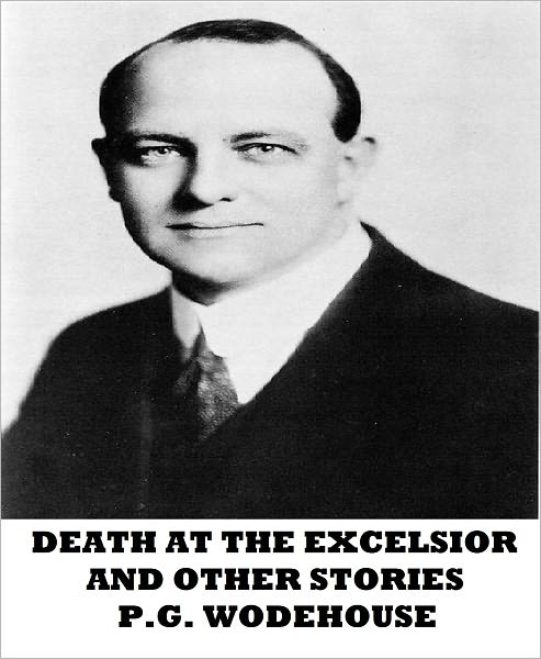 Death at the Excelsior and Other Stories