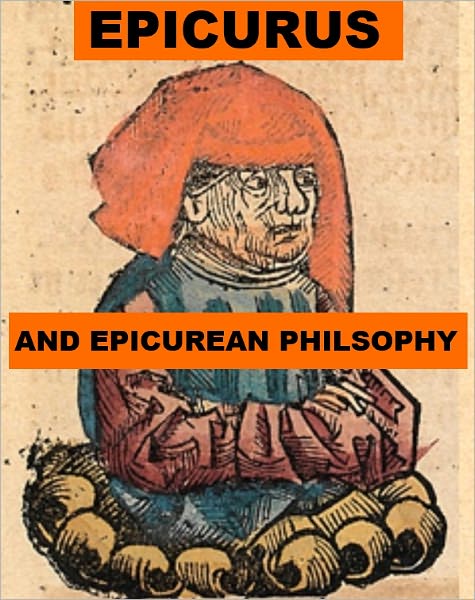 Epicurus and Epicurean Philosophy