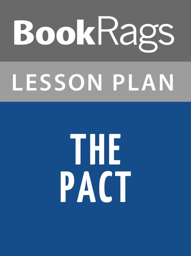 The Pact Lesson Plans
