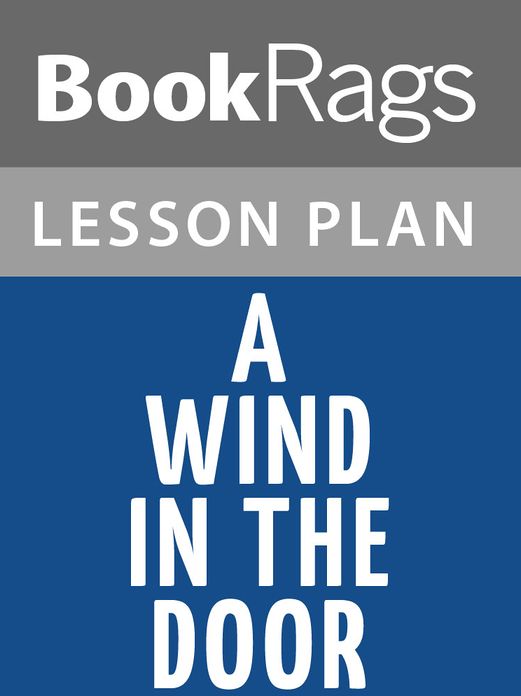 A Wind in the Door Lesson Plans