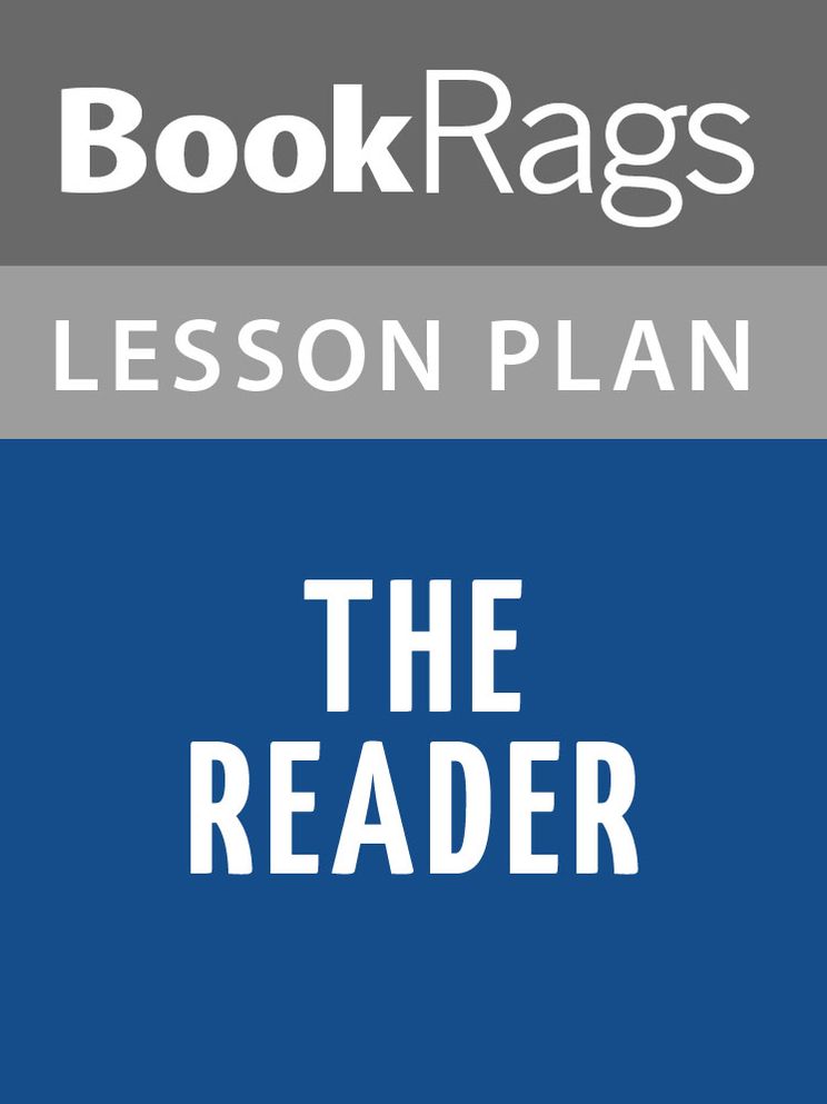 The Reader Lesson Plans