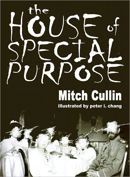 The House of Special Purpose