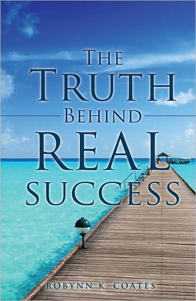 The Truth Behind Real Success