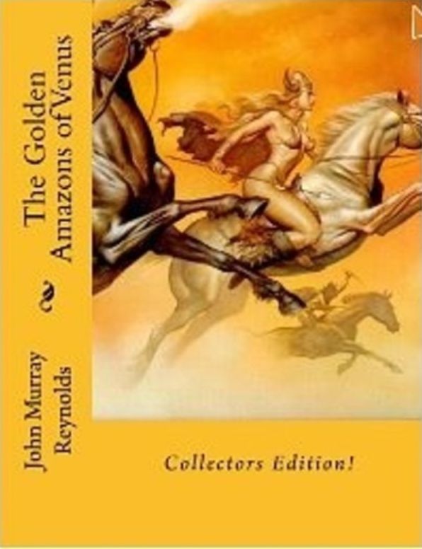 99 Cent The Golden Amazons of Venus