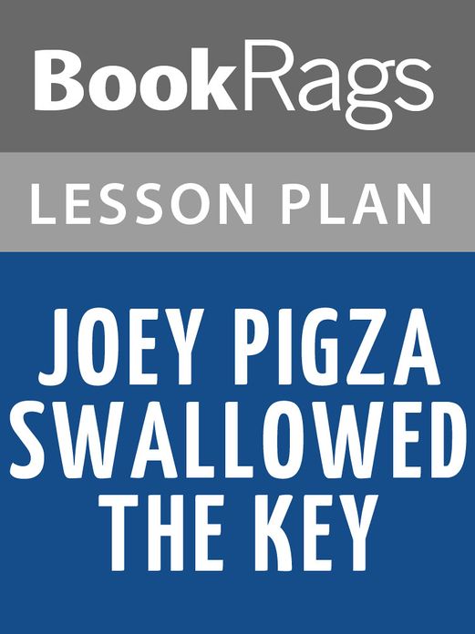 Joey Pigza Swallowed the Key Lesson Plans
