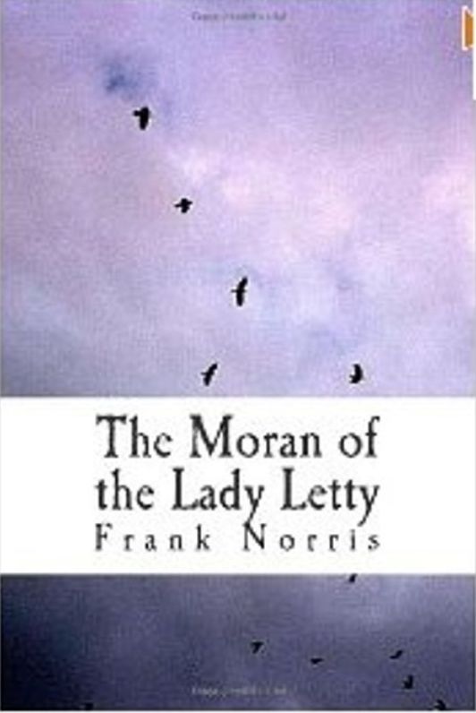 Historical Fiction: 99 Cent The Moran of the Lady Letty