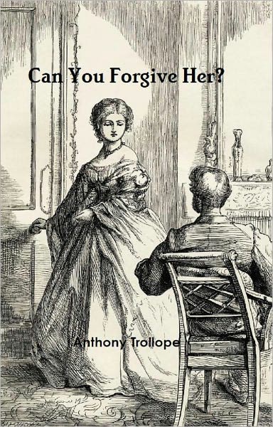 Can You Forgive Her?