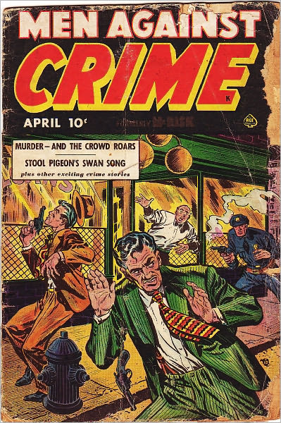 Men Against Crime Number 4 Crime Comic Book