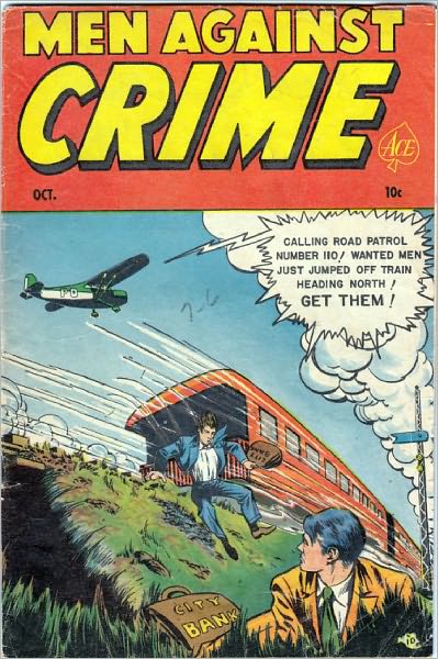 Men Against Crime Number 7 Crime Comic Book