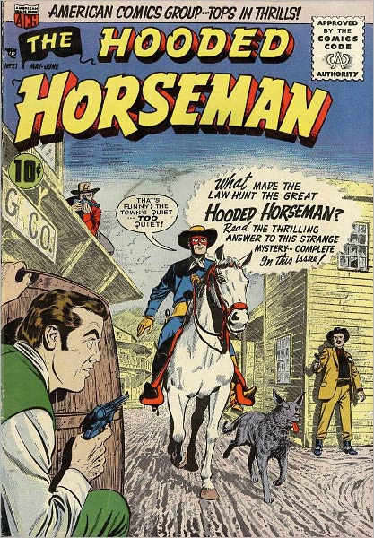 The Hooded Horseman Volume 2 Number 21 Western Comic Book