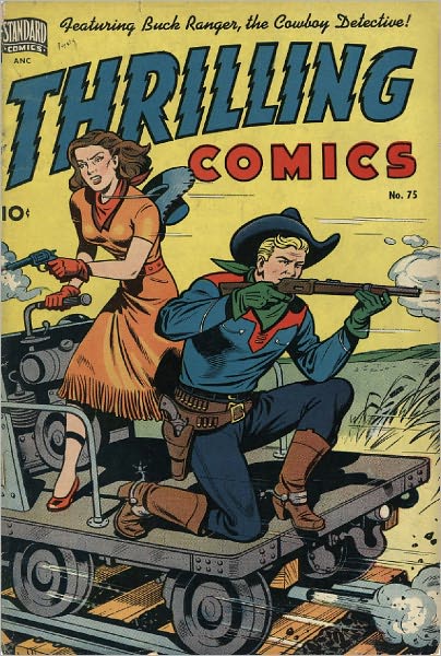 Thrilling Comics Number 75 Western Comic Book