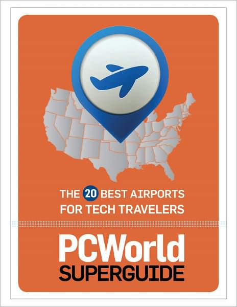 20 Best Airports for Tech Travelers