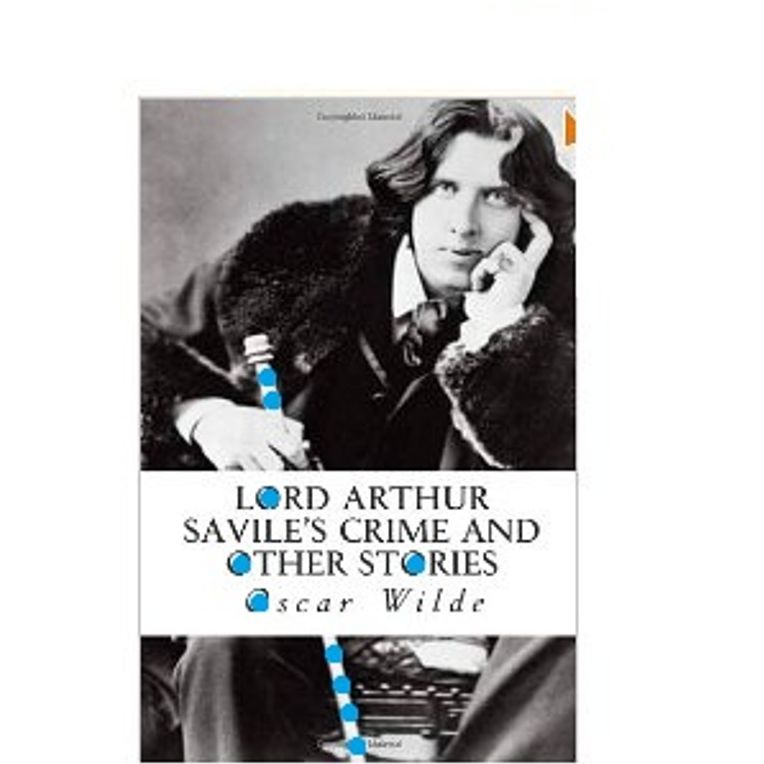 Crime Fiction: 99 Cent Lord Arthur Savile's Crime and Other Stories ( troops, army, soldier, war, battle, armed forces, war, fight, battle, fighting, combat, campaign )