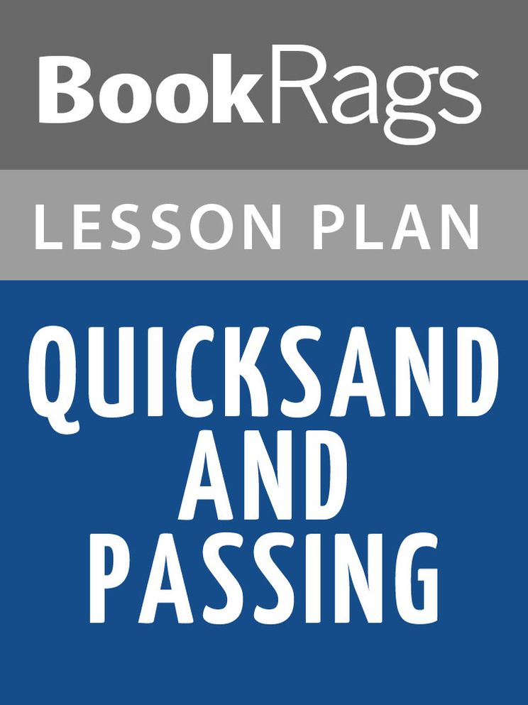 Quicksand and Passing Lesson Plans