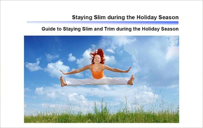 Guides to Staying Slim During The Holiday Season
