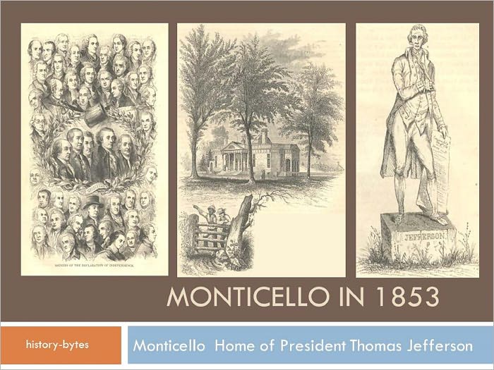 Monticello Home of Thomas Jefferson in 1853