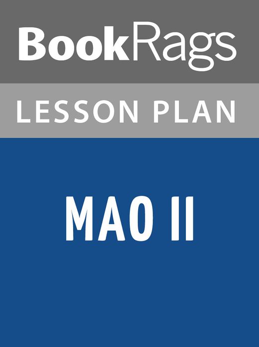 Mao II by Don DeLillo Lesson Plans
