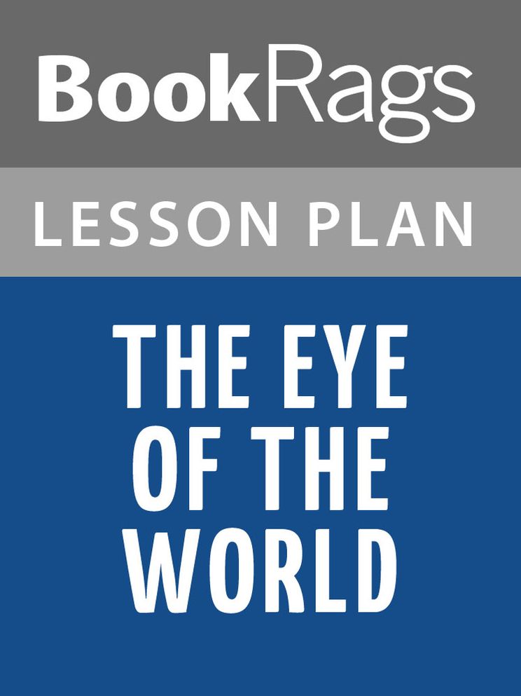 The Eye of the World by Robert Jordan Lesson Plans