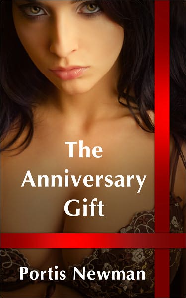 The Anniversary Gift