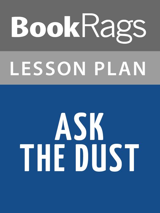Ask the Dust by John Fante Lesson Plans