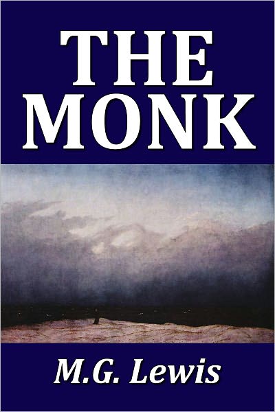 The Monk by M.G. Lewis