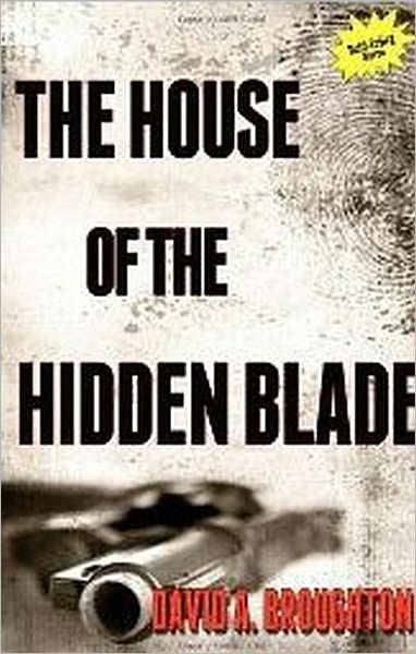 The House Of The Hidden Blade