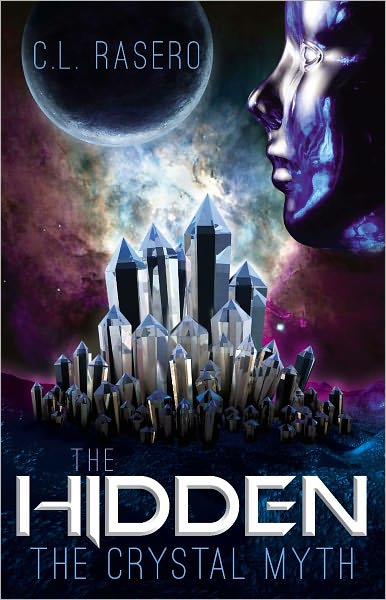 The Hidden: The Crystal Myth