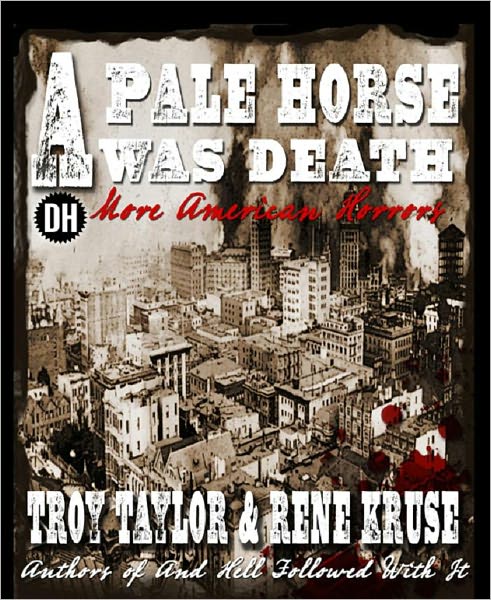 A Pale Horse Was Death