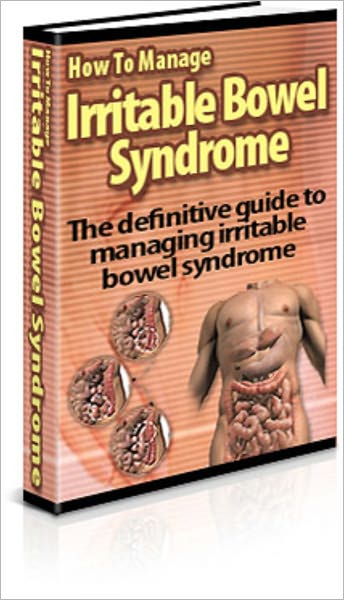 How To Manage Irritable Bowel Syndrom