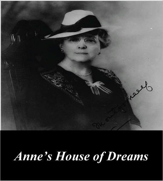 Anne's House of Dreams (Illustrated)